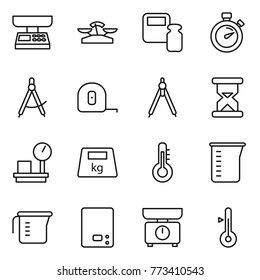 Thin line icon set : market scales, weight, stopwatch, draw compass, measuring tape, drawing compasses, sand clock, warehouse, heavy, thermometer, cup, kitchen