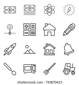 thin line icon set : money, atom, lightning, laser, calculator, home, pencil, rocket, landscape, bell, big spoon, microwave oven, fork, tractor