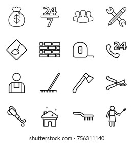 Thin line icon set : money bag, 24 7, group, pencil wrench, under construction, brick wall, measuring tape, phone, workman, rake, axe, pruner, blower, house cleaning, brush, woman with duster