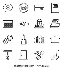 Thin line icon set : money message, crypto currency, credit card, copybook, calendar, drawbridge, mansion, cruise ship, jellyfish, scoop, fence, pan, corkscrew, door, coffee seeds