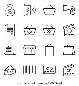 Thin line icon set : money bag, phone pay, basket, hand coin, account balance, add to, delete cart, credit card, shopping list, market, sale, bar code