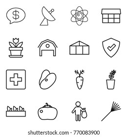 Thin line icon set : money message, satellite antenna, atom, market, flower, barn, greenhouse, protected, first aid, beans, carrot, seedling, tomato, trash, rake