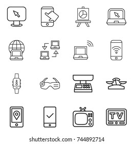 thin line icon set : monitor arrow, touch, presentation, notebook, globe, connect, wireless, phone, smart watch, glasses, market scales, mobile location, checking, tv