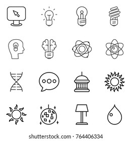 Thin line icon set : monitor arrow, bulb, head, brain, atom, dna, balloon, goverment house, sun, disco ball, floor lamp, drop