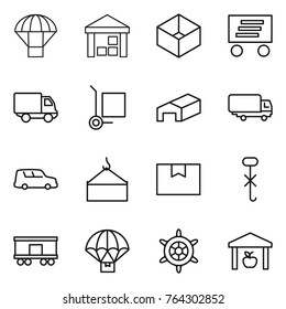 Thin line icon set : parachute, warehouse, box, delivery, cargo stoller, shipping, car, loading crane, package, do not hook sign, railroad, handwheel