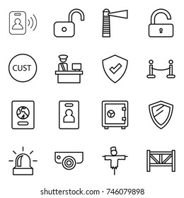 thin line icon set : pass card, unlock, lighthouse, customs, control, protected, vip fence, passport, identity, safe, shield, alarm, surveillance camera, scarecrow, farm