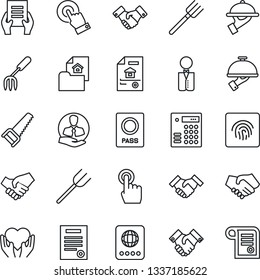 Thin Line Icon Set - passport vector, handshake, document, garden fork, farm, saw, heart hand, client, touch screen, fingerprint id, contract, estate, waiter, combination lock