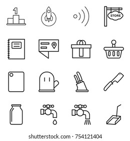 thin line icon set : pedestal, rocket, wireless, store signboard, copybook, location details, hi quality package, basket, cutting board, cook glove, knife holder, chef, bank, water tap, scoop