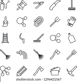 Thin Line Icon Set - pencil vector, farm fork, rake, ladder, watering, pruner, glove, sickle, garden knife, axe, sprayer, share, themes, drawing pin, paper clip, cutting board, steaming pan