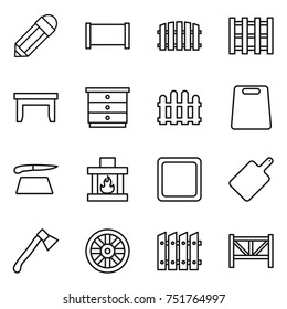 thin line icon set : pencil, fence, pallet, table, chest of drawers, cutting board, fireplace, axe, wheel, farm