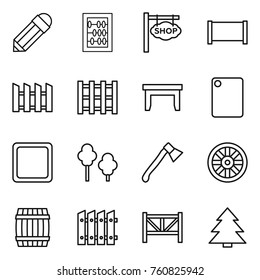 Thin line icon set : pencil, abacus, shop signboard, fence, pallet, table, cutting board, trees, axe, wheel, barrel, farm, spruce