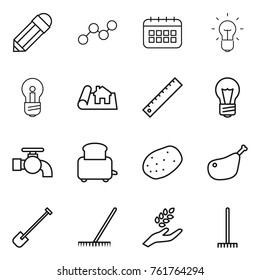 Thin line icon set : pencil, graph, calendar, bulb, project, ruler, water tap, toaster, potato, chicken leg, shovel, rake, harvest