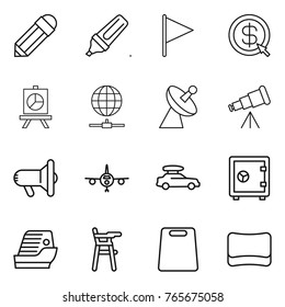 Thin line icon set : pencil, marker, flag, dollar arrow, presentation, globe connect, satellite antenna, telescope, megafon, plane, car baggage, safe, cruise ship, Chair for babies, cutting board
