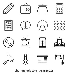 Thin line icon set : pencil, wallet, purse, calculator, abacus, money message, diagram, chip, phone, tv, building, mansion, repair, thermometer, wardrobe, mixer