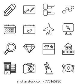 Thin line icon set : pencil, statistics, diagram, graph, calendar, plane, monitor arrow, magnifier, diamond, tools, cottage, houses, camera, knife holder, fork spoon plate
