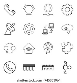 thin line icon set : phone, hex molecule, globe connect, gear, satellite antenna, round around, notebook, cloude service, quantum bond, wireless home, puzzle, bridge