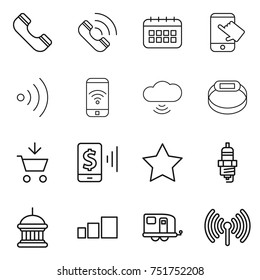 thin line icon set : phone, call, calendar, touch, wireless, cloud, smart bracelet, add to cart, mobile pay, star, spark plug, goverment house, sorting, trailer