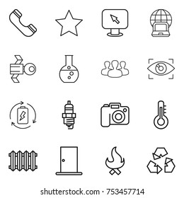 thin line icon set : phone, star, monitor arrow, notebook globe, satellite, round flask, group, eye identity, battery charge, spark plug, camera, thermometer, radiator, door, fire, recycling