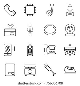 Thin line icon set : phone, chip, hoverboard, tap to pay, smart watch, bracelet, web cam, mobile, remote control, intercome, air conditioning, kitchen scales, blender, iron
