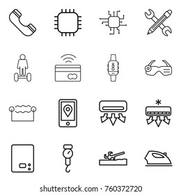 Thin line icon set : phone, chip, pencil wrench, hoverboard, tap to pay, smart watch, glasses, electrostatic, mobile location, air conditioning, kitchen scales, handle, soil cutter, iron