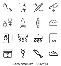 Thin line icon set : phone, touch, pencil wrench, telescope, notebook connect, hoverboard, smart watch, electrostatic, mobile pay, air conditioning, kitchen scales, handle, blender, iron
