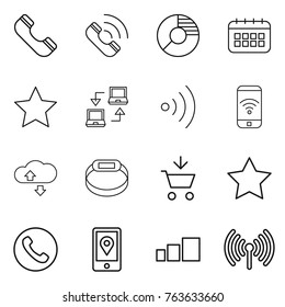 Thin line icon set : phone, call, circle diagram, calendar, star, notebook connect, wireless, cloude service, smart bracelet, add to cart, mobile location, sorting