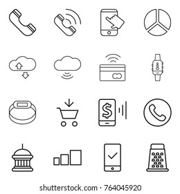 Thin line icon set : phone, call, touch, diagram, cloude service, cloud wireless, tap to pay, smart watch, bracelet, add cart, mobile, goverment house, sorting, checking, grater