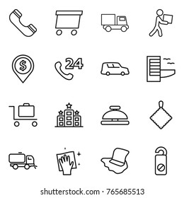 Thin line icon set : phone, delivery, truck, courier, dollar pin, 24, car shipping, hotel, baggage trolley, service bell, rag, sweeper, wiping, floor washing, do not distrub