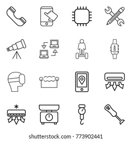 Thin line icon set : phone, touch, chip, pencil wrench, telescope, notebook connect, hoverboard, smart watch, virtual mask, electrostatic, mobile location, air conditioning, kitchen scales, handle