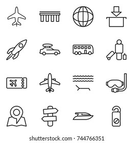 thin line icon set : plane, bridge, globe, package, rocket, car baggage, bus, passenger, ticket, airplane, lounger, diving mask, map, signpost, yacht, do not distrub