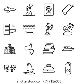 thin line icon set : plane, tourist, passport, suitcase, hotel, lounger, palm, island, golf, cruise ship, yacht, hammock, windsurfing, service bell, do not distrub