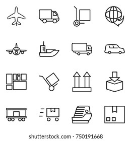 thin line icon set : plane, delivery, cargo stoller, sea shipping, car, consolidated, trolley, top sign, package, railroad, fast deliver, cruise ship