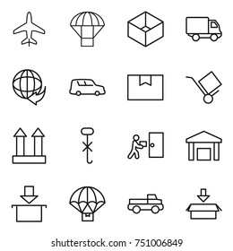 thin line icon set : plane, parachute, box, delivery, car shipping, package, trolley, cargo top sign, do not hook, courier, warehouse, pickup