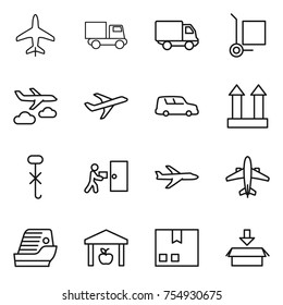thin line icon set : plane, truck, delivery, cargo stoller, journey, car shipping, top sign, do not hook, courier, airplane, cruise ship, warehouse, package