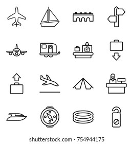 thin line icon set : plane, boat, bridge, signpost, trailer, baggage checking, get, arrival, tent, reception, yacht, compass, inflatable pool, do not distrub