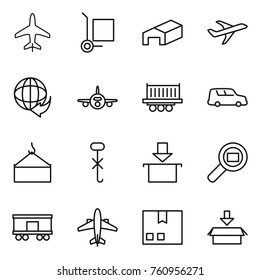 Thin line icon set : plane, cargo stoller, warehouse, delivery, truck shipping, car, loading crane, do not hook sign, package, search, railroad, airplane