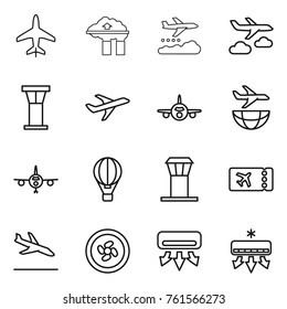 Thin line icon set : plane, factory filter, weather management, journey, airport tower, shipping, air ballon, ticket, arrival, cooler fan, conditioning