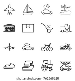 Thin line icon set : plane, boat, electric car, weather management, airport building, package box, do not trolley sign, fork loader, baggage, bike, motorcycle, jet ski, cruise ship, tractor, wash