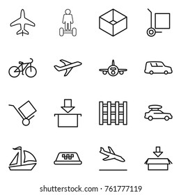 Thin line icon set : plane, hoverboard, box, cargo stoller, bike, car shipping, trolley, package, pallet, baggage, sail boat, taxi, arrival