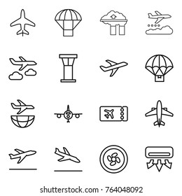 Thin line icon set : plane, parachute, factory filter, weather management, journey, airport tower, delivery, shipping, ticket, airplane, departure, arrival, cooler fan, air conditioning