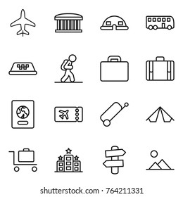 Thin line icon set : plane, airport building, dome house, bus, taxi, tourist, suitcase, passport, ticket, tent, baggage trolley, hotel, signpost, landscape