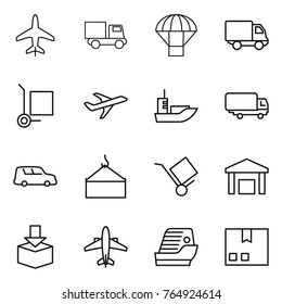 Thin line icon set : plane, truck, parachute, delivery, cargo stoller, sea shipping, car, loading crane, trolley, warehouse, package, airplane, cruise ship