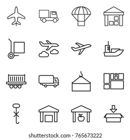 Thin line icon set : plane, truck, parachute, warehouse, cargo stoller, journey, sea shipping, loading crane, consolidated, do not hook sign, package
