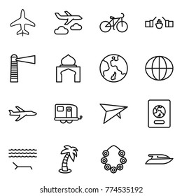 Thin line icon set : plane, journey, bike, drawbridge, lighthouse, minaret, earth, globe, trailer, deltaplane, passport, lounger, palm, hawaiian wreath, yacht