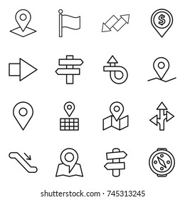 thin line icon set : pointer, flag, up down arrow, dollar pin, right, singlepost, trip, geo, map, route, escalator, signpost, compass