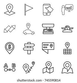 thin line icon set : pointer, flag, touch, presentation, up down arrow, car, market scales, dollar pin, singlepost, location details, map, route a to b