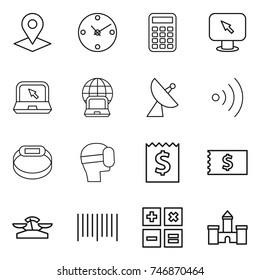 thin line icon set : pointer, clock, calculator, monitor arrow, notebook, globe, satellite antenna, wireless, smart bracelet, virtual mask, receipt, scales, bar code, castle