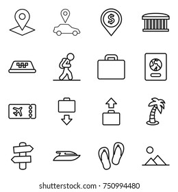 thin line icon set : pointer, car, dollar pin, airport building, taxi, tourist, suitcase, passport, ticket, baggage get, palm, signpost, yacht, flip flops, landscape