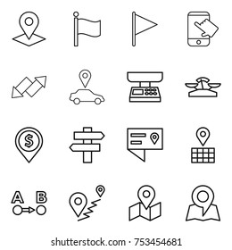 thin line icon set : pointer, flag, touch, up down arrow, car, market scales, dollar pin, singlepost, location details, map, route a to b