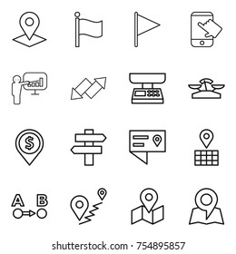 thin line icon set : pointer, flag, touch, presentation, up down arrow, market scales, dollar pin, singlepost, location details, map, route a to b